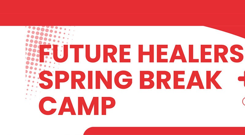 Future Healers Spring Break Camp